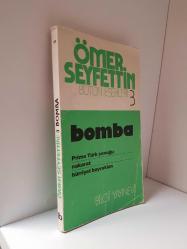 BOMBA - ÖMER SEYFETTİN BÜTÜN ESERLERİ 3