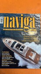 MAVİGA TEKNE, YELKEN VE DENİZ KÜLTÜRÜ DERGİSİ - 2013 3 HAZİRAN - İSKENDER ATAKAN – NIGEL MUSTO – ALP SOMER – BUKET YÜCE – ENDER YÜCE – MARAL CERANOĞLU UĞUR YAVAŞ – NADİRE BERKER – SELİM YALÇIN – ALİM SÜR – HATTAYA SÜR – GÖKHAN TÜRE CEM ORKUN KIRAÇ – ZEKİ GÜRSES – AYŞEGÜL BAKIŞ - YAZ BAŞLIYOR – CHARTER DOSYASI – KAMARALI RIB’LER – KITE SURF NOKTALARI – İSKENDER ATAKAN’IN DENİZ TUTKUSU NORTH DÜNYA SEYAHATİNDE – YARIŞÇILARI GİYDİREN ADAM – TEKNE BATIRAN HATALAR – MARİNA MANEVRA TAKTİKLERİ ZEHİRLİ BALIKLAR – İKİNCİ EL TEKNELER – FIRTINA TAKVİMİ – SUALTI GÖRÜNTÜLEME FESTİVALİ – PEGASUS KITEBOARD LİGİ YAT YARIŞLARI – MAT 1180 – DENİZCİLERİMİZ NEREDE – GÖKHAN TÜRE’YE VEDA – REFIT – SKYFALL – VARIO COOL 400 - 216 SAYFA