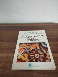 PROFESYONELLER İKTİDARI - Birinci Baskı