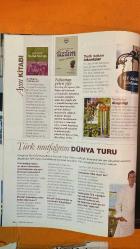FOOD TRAVEL DERGİSİ - KASIM 2010 -   SEVVAL SAM – MUHSIN AKGÜN – MURATHAN MUNGAN – YILDIRIM TÜRKER – TÜMAY YAZICI – ARZU YAYINTAŞ – DESSISLAVA DIMOVA – MEHMET ÖMÜR – FIGEN ÇİFTÇİ – NELL HANNON – AYSUN ÇETİN – PRISCILLA MARY IŞIN – OĞUZ ERKARA – HÜSEYİN BÖLÜK – DEMET KALABAK – YELDA DIRK WRUDNICZKI    -   – GURME SEYAHAT KAHiRE – FATİH: İSTANBUL'UN GÖBEĞİNDE BİR LEZZET HAZİNESİ – EDEBİYAT KENTLERİ: DUBLIN – OXFORD – BURGAZADA – RİTMİN KENTİ: BUENOS AIRES – SİHİRLİ BALKABAĞI – DÜNYANIN TÜM KURABİYELERİ – KAZDAĞLARI'NIN EN ÖZEL OTELLERİ – AJANDANOTLARI – KASIM AYI ETKİNLİKLERİ – ŞEVVAL SAM’LA MEYHANE KÜLTÜRÜ – YALOVA TERMAL OTEL – ŞİFA VE KONFOR – STELLENBOSCH – DELAIRE GRAFF LODGES – CASCAIS – OITAVOS OTEL – ANTRE GOURMET VE CİHANGİR’DE LEZZET DURAKLARI – TÜRK MUTFAĞININ DÜNYA TURU – VOGUE RESTAURANT & BAR – YENİLENEN YÜZÜ – CHILAI – BEBEK’TE YENİ BİR MEKAN – 2. ULUSLARARASI ANTAKYA BİENALİ – AĞA HAN MÜZESİ’NİN HAZİNELERİ SERGİSİ – GIDA GÜVENLİĞİ KONGRESİ – OSMANLI MUTFAK SÖ - 130 SAYFA