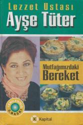 Mutfağımızdaki bereket (ciltli)