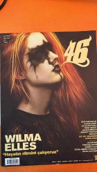 46 DERGİSİ - MART-NİSAN 2013 - WILMA ELLES - EZGİ BAKIŞKAN - KAAN ÇAKIR - LEYLA BİLGİNEL - ONUR ŞENAY - SEÇKİN PİRİLER - SERHAT TEOMAN - JAY JAY JOHANSON - KARIN PARK - ALPER KUL - FERMAN AKGÜL - GAMZE ELGIN - SEDEF ERKEN SANLISOY - TOLGA AKYILDIZ - A. DENİZ USLU - OZAN BARIŞ SANLISOY - SİNAN GÜLER - MEHMET TURGUT - GLAM EDITION - HAYATIN RİTMİNİ ÇALIYORUZ - 46 ŞARKIDA GLAM - KEDİ GÖZÜ - RÜYA - FOTOĞRAF KÜLTÜR DERGİSİ - 46 MAGAZINE ÜÇÜNCÜ YAŞINI KUTLUYOR - SÜRPRİZ VE SIRADIŞI İSİMLERLE - TÜRKİYE'DE NESLİ TEHLİKE ALTINDA OLAN 100'DEN FAZLA HAYVAN TÜRÜ - 132 SAYFA