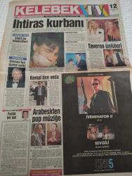 Hürriyet gazetesi-Kelebek gazetesi-Hürriyet doğum günü gazetesi-28 Aralık 1993- ihtiraz kurbanı- show TV- gamze yarka-filiz aker-taverna ünlüleri-yeşil altaca- Nejat alp-atilla kaya-arif Susam- kal bu gece- müzik bölümünde komedi dans üçlüsünü inceleyeceğiz- Adnan şenses-ibrahim tatlıses-nida Tüfekçi -burhan kencebay- Cengiz semercioğlu-cine5- sevgili-terminatör 2- Cerrahpaşa'da göze mucize ameliyatları- doktor bahçecioğlu- Profesör Kriton Curi- tbmm-tübitak- Ali özüşanlı-fuat bayram-mustafa özdabak-hasan Cebeci- Asım güneş-ahmet paçalı- seyit Nizam Mahallesi- kuz Optik- nuran çakmakçı-kazım akarsa çizgi Mustafa Necatibey öğretmen Huzurevi- Yıldırım camlı- cenap Optik- çocuklar ve para- michael herspelin-otomotiv- karikatür-psikolog Doktor muhteşem Nejat- güzin abla- van damme-zor hedef-piyano- temel içgüdü-ölesiye-mavi Sürgün- harbiye Muhsin Ertuğrul ve cep sahnesi- ergin otomotiv-hediyelik kadın- dave- gizli oturum- yüzü olmayan adam- suzuki-capitol-namık Ekin- italyan peker-züğürt a