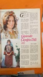 SANAT DÜNYAMIZ DERGİSİ -  OCAK 1979  -   SANAT DÜNYAMIZ - GİYİMDE ÇİÇEĞİN DİLİ - İŞLEME SANATI - TOPKAPI SARAYI MÜZESİ - YILDIZ PORSELENLERİ - ÜÇETEK - ŞAL KUŞAK-  SABİHA TANSUĞ - YUSUF DURUL - NAIL TAN - NEDRET BAYRAKTAR - HÜSNÜ ZÜBER - NAZMİ ZİYA GÜRAN - NURULLAH BERK - SADİ ABAÇ - VEDAT NEDİM TÖR - ADAIR MILL - SAMİ GÜNER - AYDIN ERKMEN  -  48 SAYFA