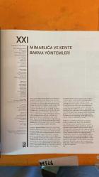 XXI DERGİSİ - MART 2009 -   ALPAY ER - OTTO VON BUSCH - CARLO BAUMSCHLAGER - CHARLES WALDHEIM - HARRI KOSKINEN - PINAR YAR - TUĞRUL GÖVSA - KUYAŞ ÖRS - HÜLYA ERTAŞ ÜRER - TUÇE YASAK - NESFA DERELİ - ENİSE B. KARAÇİZMELİ - LARA KARASO - FATİH M. AKDAN - EDA ÜNSALAN - BURCU HİNGİNAR AKINCI - SEVİLAY TİRYAKİ - BİRİÇİM KALENDER - ASLIHAN ÖZGEN - SİBEL GÜNDOĞDU - DOĞUKAN BİLGİN - EMRE ÇİKİNOĞLU - UFUK DEMİRGÜÇ - ANIL DÖNMEZ - TURGAY TUĞSUZ - WILL PRYCE -  YİRMİBİR MİMARLIK TASARIM MEKÂN - KENTE REVERANS - CURVE THEATRE LEICESTER - RAFAEL VIÑOLY ARCHITECTS - MİMARLIĞA VE KENTE BAKMA YÖNTEMLERİ - BAUMSCHLAGER EBERLE - BAUKÜNSTLER - MİMARLIĞI ADIMLAMAK SERGİSİ - ROBBRECHT & DAEM ARCHITECTEN - LOUİE SİSTEMİ - PEYZAJ ŞEHİRCİLİĞİ - CHARLES WALDHEIM - SANAT VE MİMARLIK ARAYÜZÜ - ALPOLIC FR ACM - MITSUBISHI PLASTICS - SCHÜCO KOMPOZİT PANELLER -  124 SAYFA