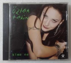 ÖZLEM TEKİN / Kime ne ~ [ İLK BASKI •1996 - CD ]
