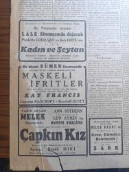 Cumhuriyet Gazetesi - 5 Mayıs 1942 - Eski Ve Yeni Dünya Yazan Yunus Nadi Başmakale - Kahraman Kara Ordumuz İçin Millet Meclisi Dün 30 Milyon Lira Daha Tahsisat Kabul Etti - Millî Müdafaa Vekili Korgeneral Ali Rıza Artunkalla Ve Dahiliye Vekili Faik Öztrak Fotoğraf - Esnaf Birlikleri Süratle Kurulacak - Kutup Denizinde Alman Filosu Bir İngiliz Kruvazörüyle 6 Şilebi Batırdı - Alman Denizaltılarından Bir Filo Fotoğraf - Japonların Bir İddiası Birmanyadaki İngiliz Ve Çin Kıtaları Zehirli Gaz Kullanmışlar -  Romanlarımız Sinekli Bakkal Yazan İsmail Habib - Kadın Ve Şeytan Başrolde Paulette Goddard Ve Bob Hope Lale Sinemasında - Maskeli İfritler Bu Akşam Sümer Sinemasında - Çapkın Kız Melek Sinemasında - Sızı Yazan Mükerrem Kamil Su Yazı Dizisi - Boşuna Öfke Yazan Burhan Felek - Finler Rus Esirlerine Fena Muamele Ediyorlarmış - Filmlerin Gümrük Resmi İndirilecek - Gözen Pudra - Bugünkü Radyo Programı - Kal Sabunları - Kızılay Cemiyeti Oyun Kağıtları