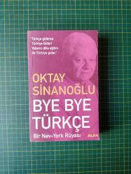Bye Bye Türkçe - Bir Nev-York Rüyası