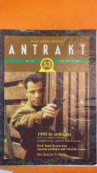 ANTRAKT AYLIK SİNEMA DERGİSİ - ŞUBAT 1996 -  TUNÇ BAŞARAN – HÜSEYİN KUZU – RAUF BEYRU – ERDEN KIRAL – GÜLSEN TUNCER – AHMET SONER – SİNAN TURAN – AHMET SÖNMEZ – SEZGIN TÜRK – ILKER CANIKLIGIL – BÜLENT ERÇETİN – SADULLAH ŞENTÜRK – CENK YENGİOĞLU – AYDIN BULUT – NIHAN ŞENGÜL – AHMET ULUÇAY – AYPER DERLİ – LÜTFÜ ÖZALAY – FEVZI YAZICI – TÜRKAN ŞORAY – ROBERT WISE – Ö. LÜTFİ AKAD – BEDIA MUVAHHIT – NIJAT ÖZÖN – HÜRREM ERMAN – ATIF YILMAZ – GANI TURANLI – MEMDUH ÜN - AYLIK SİNEMA DERGİSİ – TÜRK SİNEMASINDA FON KRİZİ – KÜLTÜR BAKANLIĞI DESTEKLEME SİSTEMİ – BÜROKRATİK ENGELLER VE REPO TARTIŞMASI – KISA FİLM DİLİ VE UZUN FİLM ESTETİĞİ – TV VE SİNEMA JANR FARKLARI – SİNEMACILARIN SPONSOR ARAYIŞI – 10 YÖNETMEN 2 FİLM PROJESİ – SİMGESİZLİK VE ANLAMSAL BELİRSİZLİK – 12 EYLÜL SONRASI ÖYKÜ ALIŞKANLIKLARI – TARTIŞMA KÜLTÜRÜNDE YENİ DÖNEM – FILM YÖNETMENLER DERNEĞİ PANELLERİ – IFSAK KISA FİLM ÖDÜLLERİ – ANKARA FESTİVALİ AFİŞ VE ÖDÜLLER – KİTLE İLETİŞİM ÖDÜLÜ UYGULAMASI – SİNEMA ONUR ÖDÜLLE  - 52 SAYFA
