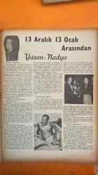 SOSYETE 13 DERGİSİ - 13 OCAK 1974 -SELÂHATTİN BEYAZIT - AYDIN GÜN - ASIM GÜNGÖR KOZOL - TIJEN BARAN - GÜNGÖR DENİZAŞAN - SEVAL ERKMEN - ISMAIL BÜYÜKYILDIZ - SELÂHATTİN BEYAZIT EŞİNDEN AYRILIYOR MU - IRAK UCUZ PETROL VERMEZSE FIRAT NEHRİ AKMAYACAK - AYDIN GÜN DOSYASI - İSTANBUL DEVLET OPERASI SORUNLARI - SAĞLIK SERVİSİNDE BOYKOT - AYDIN GÜN VE İSTANBUL FESTİVALİ - OPERADA BÜTÇE VE PERSONEL KRİZİ - TIJEN BARAN’IN BAŞKENT YAZISI     - 18 SAYFA