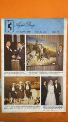 SOSYETE 13 DERGİSİ -  13 MART 1981 - OSMAN BOYNER - KERİM KERİMOL - KAZIM BEKTAŞOĞLU - MALİK YOLAÇ - KEMAL ILICAK - EROL SİMAVİ - AYDIN DOĞAN - NEZİH DEMİRKENT - ÜLKÜ ARMAN - MUAMMER YAŞAR - TURHAN AYTUL - ABDİ İPEKÇİ - NECMİ ONUR - KEMAL DERİNKÖK - SEÇKİN TÜRESAY - SALİM BAYAR - EROL TÜREGÜN - TAYGUN TÜRE - BEYHAN CENKÇİ - GANI ERSES - OSMAN BOYNER VE KERİM KERİMOL BEYMEN’İN 10. YIL GÜNÜNDE BULUŞTU - ETAP MARMARA OTELİ’NDE ATATÜRK RESİMLERİ SERGİSİ AÇILDI - VAKKO DEFİLESİ DAVETLİLERİ BAŞKA BİR DİYARA TAŞIDI - KAZIM BEKTAŞOĞLU KARDEŞİNİN DÜĞÜNÜNDE DAMAT GİBİYDİ - BABIALİ’DE SERMAYE GAZETECİLİĞİ TARTIŞMASI - KEMAL ILICAK VE AYDIN DOĞAN'IN GAZETECİLİK STRATEJİLERİ - HÜRRİYET’İN ANKARA BÜROSUNDA DEĞİŞİMLER VE MUAMMER YAŞAR - EROL SİMAVİ’NİN BABIALİ’YE DÖNÜŞÜ - TURHAN AYTUL DÖNEMİ VE YENİ MİLLİYET EKOLÜ - NECMİ ONUR’UN GÖZALTINA ALINMASI VE “OROSPU” KİTABI TARTIŞMASI - BASIN İLAN KURUMU’NA BEYHAN CENKÇİ SEÇİLDİ - HÜRRİYET’TE GEÇEN AYIN OLAYLARI: TÜRESAY, BAYAR, TÜREGÜN VE TAY   - 26 SAYFA