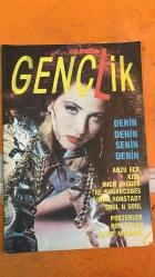GENÇLİK DERGİSİ - 22 ARALIK 1989 - ARZU ECE – MICK JAGGER – THE SUGARCUBES – LINDA RONSTADT – SOUL II SOUL – BOB DYLAN – KYLIE MINOGUE – SINITTA – TIM BRICHENO – PHIL COLLINS – KENNY G – ELTON JOHN – DAVID BOWIE – ROBERT DE NIRO – MICHAEL DOUGLAS – MERYL STREEP – DON GUMMER – ANGELICA HOUSTON – RICHARD BASKIN – BARBRA STREISAND – JERRY HALL – SAM BROWN – D.C. LEE – JULIA FORDHAM – EDIE READER – CAROL THOMSON – PEPSI – SHIRLEY – NEIL TENNANT – ALISON MOYET - -SINITTA’NIN DANS DOLU TUR HAZIRLIKLARI – ALL ABOUT EVE’DE KONSER SONRASI ŞOK SALDIRI – PHIL COLLINS’TEN “THE SINGLES COLLECTION” VİDEO KASETİ – KENNY G’DEN “LIVE” ALBÜMÜ VE VİDEO KASETİ – ROLLING STONES DÜNYA TURUNDA ÜNLÜLER GEÇİDİ – MICK JAGGER’DAN ŞÖHRET, AİLE VE ROCK ÜZERİNE SÖZLER – GERİ VOKALLERDEN YILDIZLIĞA: SAM BROWN – JULIA FORDHAM – EDIE READER – D.C. LEE – CAROL THOMSON – PEPSI & SHIRLEY – WHAM’IN ARKASINDAN IŞIKLARA DOĞRU – VOKALLERİN HAYALLERİ VE SAHNENİN ARKA YÜZÜ – GÜNÜMÜZ GRUPLARININ VOKAL DESTEKLERİYLE YÜ  47 SAYFA