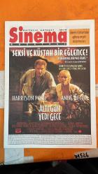 SİNEMA HAFTALIK ANTRAKT DERGİSİ - SAYI : 90 – HARRISON FORD – ANNE HECHE – DAVID SCHWIMMER – TEMUERA MORRISON – JULIE CHRISTIE – NICK NOLTE – JOHNNY LEE MILLER – LARA FLYNN BOYLE – FRANCES O'CONNOR – CHRISTINA ALEXANIAN – GANI ŞAVATA – MINE ÇAYIROĞLU – FİKRET HAKAN – SERMİN KARAALİ – BÜLENT BİLGİÇ – HÜSEYİN ÖZŞAHİN – AHMET KIRAN – BIKET İLHAN – METİN BELGİN – ÜLKÜ KARAOSMANOĞLU – TUNÇ BAŞARAN – AYŞE NİL - ALTI GÜN YEDİ GECE – HARRISON FORD VE ANNE HECHE’Lİ TROPİK MACERA TATLI KAÇAMAKLAR – EVLİLİK ÜZERİNE DİYALOG AĞIRLIKLI BİR DRAM HOLLYWOOD’DA “TEMCİT PİLAVI” GÖSTERİMLERİ – MR. BEAN, OYUN, ROMEO & JULIET FRANCES O’CONNOR PROFİLİ – AVUSTRALYA’DAN YÜKSELEN YETENEK HALEPÇE KATLİAMI BEYAZPERDEDE – “SINIR” FİLMİ VE AŞİRET KATILIMI KAYIKÇI – TÜRK-YUNAN ORTAK YAPIMI, SAĞIR-DİLSİZ BİR GENÇ VE AŞKI KAÇIKLIK DİPLOMASI – AYŞE NİL ROMANINDAN UYARLAMA, ÇEKİMLER TAMAMLANDI - 14 SAYFA