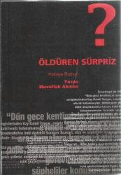 ÖLDÜREN SÜRPRİZ