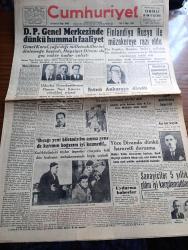 Cumhuriyet Gazetesi - 9 Mart 1948 - Bocalama Yazan Nadir Nadi Başmakale - Demokrat Parti Genel Merkezinde Dünkü Hummalı Faaliyet - Üsküdar Demokratlarının Osman Nuri Köni'ye Çektikleri Telgraf - Finlandiya Rusya İle Müzakereye Razı Oldu - İsmet İnönü Ankara'ya Döndü - Yüce Divanda Dünkü Hararetli Duruşma - İl Bandito Filmi Şark Sinemasında - Goebbels'in Hatıraları Yazı Dizisi - Amerikan Yardım Malzemesinden İlk Parti Geliyor - Bir Bolşevik Suikastı Mi - Huzur Yazan Ahmet Hamdi Tanpınar Yazı Dizisi - Et Toptancıları Meydan Okuyorlar - Hırpanilik Yazan Burhan Felek Köşe Yazısı - Harmankaya Filmi Şarkılar Safiye Ayla - Şehir Komedi Tiyatrosu Kaş Yapayım Derken - Çıldıran Kadın Filmi Taksim Sinemasında - 44. İlkokul Aile Birliğinin Tertiplediği Büyük Konser Leyla Gencer Ferdi Statser Ve Muhiddin Sadak İnci Sinemasında - Bugünkü Radyo Programı - Bizerba Otomatik Baskülleri - Odeon Yeni Çıkan Plaklar - Müzeyyen Senar Işıl Gittin Bu Gidiş Plağı - Hamiyet Yüceses - Borsa