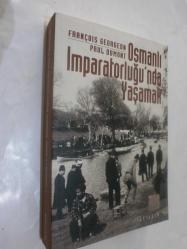 LOT.8 » Osmanlı İmparatorluğu'nda Yaşamak - Toplumsallık Biçimleri ve Cemaatlerarası İlişkiler (18.-20. Yüzyıllar)