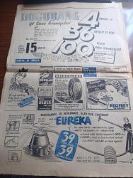 Cumhuriyet Gazetesi - 9 Aralık 1954 - Evvelki Günkü Hadiselerin Tekerrürüne Karşı Tedbirler - Hüseyin Cahit Yalçın'ın Dün Geri Verilen Büyü Resmi Fotoğraf - Cumhuriyet Halk Partisinin Hüseyin Cahit Yalçın İçin Yaptığı Toplantı - Libyaya Türk Silahı - Her Subaya Yabancı Bir Dil Öğretilecek - İstanbul'da Çevrilecek Olan Renkli Amerikan Filmi Fotoğraf - Yanan Ormanlarda 50 Gün 9 Röportajı Yapan Yaşar Kemal - Frengiyi Önleyecek Aşı Bulundu - Merhamet Yazan Nicholas Monsarrat Yazı Dizisi - Komünist Çin Tehdit Ediyor - Roma Tatili Başrolde Audrey Hepburn Gregory Peck Lale Ar Ve Elhamra Sinemasında - Fenerbahçe Beyoğluspor'u Rekor Yaparak 8 0 Yendi - Basketbol Lig Maçları Başlıyor - Dünya Ağır Sıklet Boks Şampiyonası - Zoraki Diplomat Yazan Yakup Kadri Karaosmanoğlu Yazı Dizisi - Churchill'in Portresi Avam Kamarasını Ve Hatta İngiltereyi İkiye Ayırdı - Tarihe Geçmiş Büyük Aşklar Tutankamon Ve Nefertitinin Kızı Çeviren Mazhar Kunt - Demirbank - Doğubank - Necipbey Diş Macunu - Nestle Çikolata