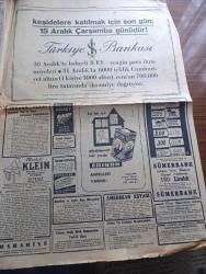 Cumhuriyet Gazetesi - 11 Aralık 1954 - Yeni Bir Çıkmaz Olmasın Yazan Nadir Nadi Başmakale - Amerikan Kongresi Atom Komitesi Ankara'ya Geliyor - Türk Arap Münasebetlerine Dair Fuat Köprülü'nün Beyanatı - 10 Senelik Milli Sağlık Programı - Postada Büyük Bir Hırsızlık - Yanan Ormanlarda 50 Gün 11 Röportajı Yapan Yaşar Kemal Yazı Dizisi - Levent'te 264, Koşuyolunda 145 Evin İnşaatı Bitti - Hamlet Hanımlar Yazan A. Adnan Adıvar - Avrupa Birliği Genişleyecek Mi - Üniformalı Casuslar Yazan Ömer Sami Coşar - Meşhur Orkestra Şefi Armani Öldü - Dayak Faslı Yazan Burhan Felek - Türk Fin Millî Güreş Takımları Karşılaşıyor - Galatasaray Kulübü Kongresi - Basketbol Lig Maçları Başlarken Yazan Cem Atabeyoğlu - İstanbul Ankara Radyosu Programı - Beşiktaş Adalet Maçı - Zoraki Diplomat Yazan Yakup Kadri Karaosmanoğlu Yazı Dizisi - Tarihe Geçmiş Büyük Aşklar Romeo Ve Juliet Çeviren Mazhar Kunt - Edison Ampül - Meral Polat Güler Can Celal Adanalı Cazibe Temiziçli Küçük Bebek Yalı Gazinosunda - Altın Evler