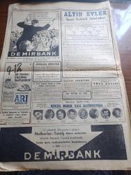 Cumhuriyet Gazetesi - 11 Aralık 1954 - Yeni Bir Çıkmaz Olmasın Yazan Nadir Nadi Başmakale - Amerikan Kongresi Atom Komitesi Ankara'ya Geliyor - Türk Arap Münasebetlerine Dair Fuat Köprülü'nün Beyanatı - 10 Senelik Milli Sağlık Programı - Postada Büyük Bir Hırsızlık - Yanan Ormanlarda 50 Gün 11 Röportajı Yapan Yaşar Kemal Yazı Dizisi - Levent'te 264, Koşuyolunda 145 Evin İnşaatı Bitti - Hamlet Hanımlar Yazan A. Adnan Adıvar - Avrupa Birliği Genişleyecek Mi - Üniformalı Casuslar Yazan Ömer Sami Coşar - Meşhur Orkestra Şefi Armani Öldü - Dayak Faslı Yazan Burhan Felek - Türk Fin Millî Güreş Takımları Karşılaşıyor - Galatasaray Kulübü Kongresi - Basketbol Lig Maçları Başlarken Yazan Cem Atabeyoğlu - İstanbul Ankara Radyosu Programı - Beşiktaş Adalet Maçı - Zoraki Diplomat Yazan Yakup Kadri Karaosmanoğlu Yazı Dizisi - Tarihe Geçmiş Büyük Aşklar Romeo Ve Juliet Çeviren Mazhar Kunt - Edison Ampül - Meral Polat Güler Can Celal Adanalı Cazibe Temiziçli Küçük Bebek Yalı Gazinosunda - Altın Evler