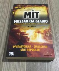 MİT, MOSSAD, CIA, GLADIO Dünyanın En Büyük İstihbarat Servisleri-Operasyonlar-Suikastler-Gizli Raporlar 18.BASKI - 2021