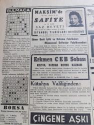 Cumhuriyet Gazetesi - 31 İkincikanun (Ocak) 1942 - Sovyetlerle Japonya Arasında Yazan Yunus Nadi Başmakale - Milli Korunma Kanunu Tadilatı - Meclis Heyecanlı Bir Gün Yaşadı - Ticaret Vekili Mümtaz Ökmen Maliye Vekili Fuad Ağralı General Naci Tınaz İktisat Vekili Sırrı Say Mecliste Konuşma Yaptı Fotoğrafı - Başvekil Refik Saydam'ın Azimli Beyanatı Fotoğraf - Adolf Hitler Hitabet Kürsüsünde Fotoğraf - Nazizmin 9. Yıldönümü - İran Rusya İngiltere İttifakı İmzalandı - Atlantik Ötesinde Almanlar 74 Bin Tonluk 13 Gemi Daha Batırdılar - Kadıköy Opera Sinemasında Salahaddin Eyyübi - Perili Köşk Bugün Lale Sinemasında - Hitler'in Nutku Yazan Ömer Rıza Doğrul - Roosevelt 60 Yaşında - Safiye Ayla Ve Saz Heyeti Her Akşam Maksimde - Singer Saat Mağazaları - Radyolin Diş Macunu - İnce Saz Heyeti Sirkecide Anadolu Lokantasında - Bugünkü Radyo Programı - Erkmen Cep Sobası - Gomental Nezleden Korur - Poker Traş Bıçağı