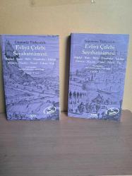 Günümüz Türkçesiyle Evliyâ Çelebi Seyahatnâmesi 4. Kitap 2 Cilt  Kutulu) 2.EL