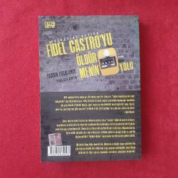 Fidel Castro'yu Öldürmenin 634 Yolu