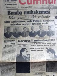 Cumhuriyet Gazetesi - 1 Mayıs 1942 - Birmanyadan Sonra Yazan Yunus Nadi Başmakale - Bomba Muhakemesi - Dün Yapılan İki Celsede Suçlu Abdurrahman Sayman Suçlu Pavlofla Kornilofun Sordukları Suallere Cevap Verdi - Milli Servet Artıyor - Halkın Bankalara Mevduatı 364 Milyon Lirayı Buldu - Hitler İle Mussolini Buluştular Fotoğrafı - Kızılay'ın Faaliyeti - Alman Tayyareleri Norvich'e Yeniden Hücum Ettiler - Japonlar Laşio Şehrine Girdiler - Bugün 1 Mayıs Bayramıdır - Von Der Goltz Paşa ve Türk Alman Silah Arkadaşlığı Yazan Emekli General H. Emir Erkilet - 50 Bin Çift Torik Tutuldu - Hariciye Umumi Katibi Numan Menemecioğlu İstanbul'da - Türkçe Sözlü Türkçe Şarkılı Leyla Filmi Leyla Taksim Sinemasında - Hello Broadway Filmi Başrolde Alice Fay Marmara Sinemasında - Raşid Rıza Tiyatrosu ve Halide Pişkin Birlikte Şehzadebaşı Turan Sinemasında - Rapid Fenerbahçe Maçı Bugün Şeref Sahasında - Bugünkü Radyo Programı - Bulmaca - Radyolin Diş Macunu - Türk Ticaret Bankası