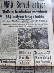 Cumhuriyet Gazetesi - 1 Mayıs 1942 - Birmanyadan Sonra Yazan Yunus Nadi Başmakale - Bomba Muhakemesi - Dün Yapılan İki Celsede Suçlu Abdurrahman Sayman Suçlu Pavlofla Kornilofun Sordukları Suallere Cevap Verdi - Milli Servet Artıyor - Halkın Bankalara Mevduatı 364 Milyon Lirayı Buldu - Hitler İle Mussolini Buluştular Fotoğrafı - Kızılay'ın Faaliyeti - Alman Tayyareleri Norvich'e Yeniden Hücum Ettiler - Japonlar Laşio Şehrine Girdiler - Bugün 1 Mayıs Bayramıdır - Von Der Goltz Paşa ve Türk Alman Silah Arkadaşlığı Yazan Emekli General H. Emir Erkilet - 50 Bin Çift Torik Tutuldu - Hariciye Umumi Katibi Numan Menemecioğlu İstanbul'da - Türkçe Sözlü Türkçe Şarkılı Leyla Filmi Leyla Taksim Sinemasında - Hello Broadway Filmi Başrolde Alice Fay Marmara Sinemasında - Raşid Rıza Tiyatrosu ve Halide Pişkin Birlikte Şehzadebaşı Turan Sinemasında - Rapid Fenerbahçe Maçı Bugün Şeref Sahasında - Bugünkü Radyo Programı - Bulmaca - Radyolin Diş Macunu - Türk Ticaret Bankası