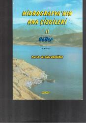HİDROGRAFYA'NIN ANA ÇİZGİLERİ - İKİ CİLT TAKIM / CİLT 1 YERALTISULARI - KAYNAKLAR - AKARSULAR CİLT 2 GÖLLER