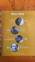ALTYAZI AYLIK SİNEMA DERGİSİ - EKİM 2015 – ZEKİ DEMİRKUBUZ – ŞEBNEM HASSANİSOUGHI – ÖYKÜ KARAYEL – ÇAĞLAR ÇORUMLU – CEMRE EBUZZİYA – ERCAN KESAL – NURHAYAT DEMİRKUBUZ – BRIAN HELGELAND – TOM HARDY – EMILY BROWNING – PAUL BETTANY – TARON EGERTON – CHRISTOPHER ECCLESTON – DAVID THEWLIS – EDWARD ZWICK – TOBEY MAGUIRE – LIEV SCHREIBER – NILAY DURU – FIRAT ŞAHİN – ŞEFİK ONATOĞLU – JANBERK NAK – BANU KÜÇÜKGÜLER  CAROL – EX MACHINA – BULANTI – 45 YIL – MUSTANG – MR. ROBOT – SAUL’UN OĞLU – THE LOBSTER – BİR VARMIŞ BİR YOKMUŞ – ANNEM – BAYAN AMERİKA – SALTANATIN MEZARLIĞI – GENÇLİK – LEGEND – EFSANE – WHIPLASH – MUSTANG: BEŞ BAŞLI İSYANKÂR – BRIEF ENCOUNTER – MR. HOLMES VE MÜTHİŞ SIRRI – ZİYARET – KOD ADI: U.N.C.L.E. – BEN KİMİM – SESSİZLİĞİN BAKIŞI – İLİŞKİ DURUMU: KAÇAMAK – EVEREST – MİNYONLAR – SEMRA ERTAN – ARIZONA RÜYASI  BULANTI FİLMİ : ZEKİ DEMİRKUBUZ – ŞEBNEM HASSANİSOUGHI – ÖYKÜ KARAYEL – ÇAĞLAR ÇORUMLU – CEMRE EBUZZİYA – ERCAN KESAL – NURHAYAT DEMİRKUBUZ LEGEND FİLMİ : TOM H -96 SAYFA