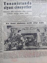 Cumhuriyet Gazetesi - 5 Mayıs 1946 - Milli Şefi Dinlerken Yazan Nadir Nadi Başmakale - Milli Şef İsmet İnönü Kütahya'da - Balkanlarda Barış Nasıl Temin Edilecek - Seçim Hazırlıkları Son Safhaya Geldi - Kız Sanat Okulunun Tertip Ettiği Defile Fotoğraf - Filistin Arapları Sovyet Rusya'ya Başvuruyor - Azerbaycan Kürdistan Anlaşması - Haftanın Şakaları Yazan Burhan Felek - Adalet Bakanı Mümtaz Ökmen İstanbul'da - Sonsuz Panayır Yazan Halide Edip Adıvar Yazı Dizisi - Mussolini'nin Cesedini Çalanlar - Milli Kalkınma Partisi - Küçük Hikaye Evin Dostu Çeviren Salahaddin Küçük - Galatasaray Kasımpaşa Maçı - Philips Radyo - Hacer Buluş Ayda Sönmez Ve Suzan Güven Çemberlitaş Şen Bahçe Gazinosunda - Bugünkü Radyo Programı - Suzan Yakar Ve Feriha Kınalı Her Akşam Kristal Salonunda