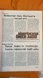 SOSYETE 13 DERGİSİ - 13 EKİM 1978  RAHMİ KOÇ – 13 TEMMUZ 1980  RECAİ ASLAN – ŞEBNEM ASLAN – AYLA ASLAN – HÜSNÜ İKBAL – FEHRAMİ ALPASLAN – SÜLEYMAN DEMİREL – NEZİH DEMİRKENT – KÜNTAY – TURGUT TOKER – EROL SİMAVİ – HALUK ULUSOY – YILMAZ ULUSOY – KEMAL ILICAK – NURİ CERRAHOĞLU – SABRİ ALYANAK – METİN TÜREL – SERDAR – MEHMET EKŞİ – BRIAN BIRCH – GAZİ AKINAL – SUNUK PASİNER  HÜRRİYET EV PROJESİ – DEMİREL VE DEMİRKENT TEMEL TÖRENİ – BİN GÜNLÜK TESLİMAT SÖZÜ – HÜRRİYET'İN TOPLUMSAL SORUMLULUĞU – RECAİ ASLAN’IN KIZI ŞEBNEM’İN NİŞANI – DRAGOS’TA DUYGUSAL BİR TÖREN – AYLA ASLAN’IN ZARAFETİ – BEŞİKTAŞ’IN TRANSFER ATAKLARI – METİN TÜREL VE ANTRENÖRLÜK VİZYONU – SABRİ ALYANAK'IN STRATEJİK POZİSYONU – YENİKÖYSPOR VE ULUSOYLARIN GENÇLİK PROJESİ – KEMAL ILICAK VE SPORA DESTEK – SUNUK PASİNER’İN TURİZMDEKİ YERİ VE TRAFİK KAZASI – KOÇ TOPLULUĞU VE BELEDİYE PROSEDÜRLERİ - 18 SAYFA