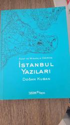 Kent ve Mimarlık Üzerine İstanbul Yazıları