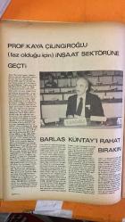 SOSYETE 13 DERGİSİ - 13 MAYIS 1980  VEHBİ KOÇ – AYTEKİN KOTİL – NEVZAT AYAZ – FAHRİ ATABEY – AHMET İSVAN – SEDAT HAKKI ELDEM – MUHSİN ERTUĞRUL – KEMAL SALİH SEL – NİGÂR HANIM – FAHRETTİN ULAŞ – HALDUN SİMAVİ – ALİ RIZA ÇARMIKLI – RAUF TAMER – SUAT AYSAN  ATATÜRK KİTAPLIĞI AÇILIŞI VE VEHBI KOÇ'UN KONUŞMASI – KOÇOLOJİ YORUMLARI VE KÜLTÜREL ELEŞTİRİLER – KİTAPLIK YATIRIMI VE VAKIF GİRİŞİMİ – BELEDİYE PROTOKOLÜ VE YÖNETİM SÜREÇLERİ – KOÇ TOPLULUĞU VE CUMHURİYET VİZYONU – FAHRETTİN ULAŞ'IN VEFATI – SUAT AYSAN'IN BERLİN DEFİLESİ – BABIALİ GAZETE SİMALARI – ALİ RIZA ÇARMIKLI VE LİBYA YATIRIMLARI – RAUF TAMER VE İŞ DÜNYASI İLİŞKİLERİ – GAZETECİLİK, YATIRIM VE MEDYA KARIŞIKLIKLARI – BAŞ MÜDÜRLÜKLERDE HAVASIZLIK VE TELEFON MEMURLARININ KOŞULLARI - 22 SAYFA