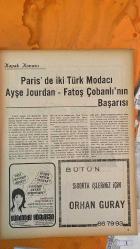 SOSYETE 13 DERGİSİ - 13 EYLÜL 1976  AYŞE JOURDAN – FATOŞ ÇOBANLI – NECDET ÇOBANLI – BELMA ÇOBANLI – CHARLES JOURDAN – YVES SAINT LAURENT – HULKİ ALİSBAH – KEMAL DEMİR – KEMAL ŞENTÜRK – RAUF ATEŞ – VEHBI KOÇ – AZİZ NESİN  AYŞE JOURDAN VE FATOŞ ÇOBANLI’NIN PARİS MODA BAŞARISI – CHAMPS-ÉLYSÉES’DE YVES SAINT LAURENT MAĞAZASI AÇILIŞI – JOURDAN VE ÇOBANLI AİLELERİNİN MODA VE SOSYETE BAĞLANTILARI – VOGUE DERGİSİNDE FATOŞ ÇOBANLI’NIN YARATICI KATKILARI – KOÇ VAKFI’NIN HAYDARPAŞA NUMUNE HASTANESİ’NDE RÖNTGEN PAVYONU AÇILIŞI – LAİKLİK VE ATATÜRKÇÜ SAĞLIK VİZYONU – KOÇ’UN DİNİ VECİBELERE SAYGILI DURUŞU – VAKIF TARTIŞMALARI VE AZİZ NESİN’İN EĞİTİM VAKFI – KULÜPLERİN ŞİRKETLEŞMESİ ÜZERİNE NECDET ÇOBANLI VE TRABZONSPOR BAŞKANI EKİNCİ’NİN GÖRÜŞLERİ - 22 SAYFA