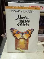 Mucize İçimizde Saklıdır