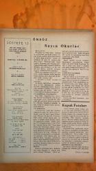 SOSYETE 13 DERGİSİ - 13 AĞUSTOS 1973  GÜNGÖR DENİZAŞAN – SEVAL ERKMEN – İSMAİL BÜYÜKYILDIZ – TIJEN BARAN – GİZELA KRAFT – NİLÜFER COŞAR – ADNAN ÇUBUK – AYTEN BOYNER – OSMAN BOYNER – CEM BOYNER – KERİM KERİMOL – VEHBI KOÇ – HALİT NARİN – VITALI HAKKO – KETİ HAKKO – DENİZ ADANALI – AYDIN GÜN – LEYLÂ TURGUT – AZRA GÜN – SUNA KORAD – OKAN DEMİRİŞ – LEYLÂ DEMİRİŞ – İSMAİL HAKKI TEKİNEL  SOSYETE-13 EKİBİNİN NORDKAPP SEYAHATİ VE LAPONYALI “SAM” TOPLULUKLARI – ADNAN ÇUBUK’UN STOCKHOLM’DEKİ YAŞAMI VE UZATMALI NİŞANLISI – BEYMEN’İN GÜZ RÜZGARI DEFİLESİNDE VEHBI KOÇ, HALİT NARİN, AYTEN BOYNER VE MODA YARATICILARI – VAKKO MANKENLERİYLE DEFİLE PERFORMANSLARI – VITALI HAKKO’NUN KIŞ BAHÇESİ MODA GÖSTERİSİ – AYDIN GÜN’ÜN FESTİVAL KRİZLERİ, İTALYAN SANATÇILARLA GERİLİMİ VE ORGANİZASYONDAKİ ELEŞTİRİLER – AZRA GÜN’ÜN TOPKAPI SARAYI’NDA REJİSÖR ASİSTANLIĞI VE MORAL BOZAN GÖRÜŞMELERİ – SUNA KORAD’A OPERET TEKLİFİ VE SESSİZ SOPRANO İRONİSİ – OKAN DEMİRİŞ’İN SANATTA DİK DURUŞU, EŞİ LEYLÂ DEMİRİŞ’İ - 18 SAYFA