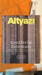 ALTYAZI  DERGİSİ   -    AĞUSTOS 2013   -  KİŞİ/ŞAHIS İSİMLERİ JIA ZHANGKE - ROBERT GUÉDIGUIAN - PEDRO COSTA - JOSÉ LUIS GUERÍN - JEM COHEN - MICHAEL GLAWOGGER - HOU HSIAO-HSIEN - GABRIEL MASCARO - ZEYNEP CAMCI - İSMAİL HACIOĞLU - ATALAY TAŞDİKEN - MUSTAFA UZUNYILMAZ - ZERRİN SÜMER - MEHMET USTA - GAFUR UZUNER - İPEK BİLGİN - YELİZ AKKAYA - DERVİŞ DENİZ - SERHAT ÖZCAN - HANDE ÖZELSANCAK - CELİL ÖZUAK - YOUKI YAMAMOTO - FEZA ÇALDIRAN - HÜLYA GEZER - NURDAN TAVUKÇUOĞLU - ENGİN ALTINTAŞ - FERİT KARABINA - SERHAT SOLMAZ - BELMİN SÖYLEMEZ - HASMET TOPALOĞLU - SANEM ÖGE - ŞENAY AYDIN - OZAN BİLEN - SUAT OKTAN - VALÉRIE DONZELLI - JÉRÉMIE ELKAIM - GILLES MARCHAND - VALERIE LEMERCIER - BÉATRICE DE STAËL - SÉBASTIEN NOIRE - SERGE BOZON - ROBERT SCHWENTKE - PHIL HAY - MATT MANFREDI - JEFF BRIDGES - RYAN REYNOLDS - KEVIN BACON - MARY-LOUISE PARKER - JAMES HONG - LEVENT İNANIR - YILDIRIM BEYAZIT - EMRE GÜLCAN - BUKET GÜMÜŞ - BİRTAN SİNAN - HİKMET KARAGÖZ - YÜKSEL ARCI - NUMAN ÇAKIR -  -   130 SAYFA