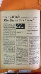 SOSYETE 13 DERGİSİ  -  13 OCAK 1977  AHMET ZEKİ YAMANİ - NURİ CERRAHOĞLU - YÜKSEL CERRAHOĞLU - REMZİYE ALEMLİ - ASAF BAY - ALPER ALEMLİ - ALİ ALYOT - TULES ALYOT - LÜTFİYE ARIBAL - MEZİYET ÇINAR - MELAHAT ÇELİK - SELAHATTİN BEYAZIT - TURGAN ECE - ALİ URAS - NAMIK KEMAL ŞENTÜRK - KANER - SÜLEYMAN DEMİREL - BÜLENT ECEVİT - FEVZİ ŞAHSUVAROĞLU - TEKİN ONAY - FÜRUZAN TEKİL - CAN KIRAÇ - AYDIN GÜN - AZRA GÜN - ASIM KOZOL  GALATASARAY BAŞKANLIK SEÇİMİ - DERİN CAMİA İÇİ HESAPLAŞMA - RİVA PROJESİ - MİLYONERLERİN İSTEKLERİ - FENERBAHÇE MAĞLUBİYETLERİ - DUYGUSAL KONGRE - BAŞKANLIK ÇİFTİ İDDİASI - YILBAŞI HEDİYELERİ - KARAKOLLARIN İŞ YAVAŞLATMASI - ZAMLI DÖNÜŞLER - POLİTİK ATIŞMALAR - FUTBOLDA YENİ TAVIR - ŞAHANE KIŞ PARTİLERİ - OPERA MÜFETTİŞLERİ -  PETROL GÖRÜŞMESİ - LONDRA BULUŞMASI - TÜRK ARMATÖR TEMASLARI - CERRAHOĞLU AİLE SEYAHATİ - VİTRİN SEVDASI - KAYINVALİDE OLUŞ - DAMAT SEVGİSİ - MODACININ TORUN SEVİNCİ - ÇOCUK BEZİ YIKAMAK - MEZİYET ÇINAR ORGANİZASYONU - GAMZEYLE YÖNETİM -   -  22 SAYFA