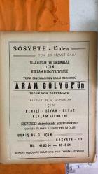 SOSYETE 13 DERGİSİ  -  13 TEMMUZ 1973  ISMAIL ÖZDOYURAN - MELIHA ÖZDOYURAN - RANA BEŞE - NEJAT BEŞE - RASIH ÇERİKÇIOĞLU - TAYLAN ÖRMEN - OKŞAN SAYIN - ŞEBNEM - HALÛK ECZACIBAŞI - SELÇUK EMRE - AYLA DEMIR - ORHAN DEMIR - DEMIRHAN DEMIR - MITHAT KUNT - CANAN SİNOPLU - MEHMET KUNT - SÜHEYLA KUNT - FERİDUN KUNT - NECLA SİNOPLU - ISMAIL SİNOPLU - INEZ KUNT - HALDUN OKSAR - ATA EVLİYAZADE - YAKUP SOYUGENÇ - BERRİN SOYUGENÇ - MEFKÜRE ŞERBETÇİ - MECDİ ŞERBETÇİ - IZZET ÇINTAV - SANİYE ÇINTAV - ZÜBEYDE AKTAY - NECDET AKTAY - TÜRKÂN HANIM - KADİR HAS - REZZAN HAS - METE HAS - FEZAL HAS - FERİT SPOREL - NÜVİT ATEŞ - SÜHA GİRİŞGEN - BAYAN SÜNALP - ZİYA MÜEZZİNOĞLU - EROL SİMAVİ - FEYYAZ TOKAR - HALÛK KUTAY - FATMA DAVRAN - MELİHA TOKAR - GÜLSEN KUTAY - BERNA TOKAR - BÜLENT GARAN - MAHMUT DERİŞ - SABİHA HANIM - MEHMET ÖNAL  İSTANBUL FESTİVALİ ELEŞTİRİSİ - YAZ TATİLİ NEDENİYLE ERKEN SAYI - SOSYETE YAZARLARINDAN ÖZÜR - DAVETLERDE ÖZDOGYURAN ÇİFTİ - YAZ YOLCULUĞU PLANLARI - HUKUKÇULARIN YA  -  22 SAYFA