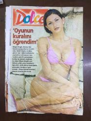 DOLCE, MAGAZİN DERGİSİ - 28 HAZİRAN 2003 - (AÇIKLAMAYI OKUYUNUZ) - EBRU ŞALLI POSTERİ - ESRA BALAMİR RÖPORTAJI ve FOTOĞRAFLARI - EBRU YAŞAR ALBÜM REKLAMI, TAM SAYFA - MÜGE DAĞISTANLI - ŞARKICI YELİZ FOTOĞRAFLARI - NURETTİN HASMAN, VERDA PENSO - ÜMİT KARAN - EYŞAN ÖZHİM - ESRA ERON - SERHAT AKIN - HARİKA AVCI - TARKAN - EBRU GÜNDEŞ - CENGİZ İMREN, SEREN SERENGİL - NAZAN ÖNCEL - AYŞE ERDEM - ÖMER DURAK - UĞUR SOYSAL - EBRU CÜNDÜBEYOĞLU - EBRU SANCI - YELİZ ÖNEY - İPEK TANRIYAR - ŞENAY AKAY - MUAZZEZ ERSOY, FATİH GÖKŞEN - AYLİN POYRAZ, ÖZLEM ERTEM - SUNA AKYILDIZ - İBRAHİM TATLISES & DANSÖZ ASENA, DERYA TUNA - HAKAN ALTUN & SERAY SEVER - SEVDA DEMİREL - CANDAN ERÇETİN - MEHPARE EDİN - ENDER MERMERCİ - YOSUN MERMERCİ - SELİN BORONKAY & KÜÇÜK ONUR - SİBEL BORONKAY, MICHAEL CHANG - LARA KAMHİ - EDA AKSOY - SELİN FADILLIOĞLU - ERCAN CANMUTLU - DJ DAVID - AKIN ÖNGÖR - GÜLŞAH ALKOÇLAR - NİLGÜN BİNGÖR