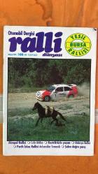 RALLİ OTOMOBİL DERGİSİ  - TEMMUZ 1996  FORD ESCORT RS COSWORTH – SUBARU IMPREZA – RENAULT 19 16S – PEUGEOT 205 GTI – RENAULT 11 FLASH – OPEL ASTRA GSI – OPEL CORSA – PEUGEOT 309 – VOLKAN IŞIK – ERKAN BODUR – SERDAR BOSTANCI – CIHAT GÜRKAN – RIZA ÇUKUROVA – DARA KIRMIZITOPRAK – ADNAN SARIHAN – CAN OKAN – ALİ ERSİN – BURAK BÜYÜKPINAR – NEJAT AVCI – BERKER SOHTRORIK – GÖKHAN YAZICI – KEREM ÜSTÜNKAYA – HAKAN DİNÇ – ERDİNÇ YEŞİLYURT – ERGUN YEŞİLYURT – HAMDİ ÜNAL – ERDEM KAYA – MAHMUT HATİPOĞLU – MUSTAFA KUVELET – TAMER HASBAY – ALKAN BUVİK – C.FADİL BOZKURT – ALPTEKİN IŞIKALP – JUHA KANKKUNEN – MARKKU ALÉN – DAVID WHITTOCK – COLIN MCRAE – YENER GÜLÜNAY – MARTIN HOLMES – EMRE YERLİCİ – DR. CÜNEYT ÖY – AYDIN HOŞGÖR – AŞKIN HOŞGÖR – AYSUN HOŞGÖR – SEVİL YAZICI – UĞUR BÖREKÇİ – HAKAN TANKA – ONUR ÇAKALOZ – BAHAR ALKAN – Ö.İLHAN DURSUN - 66 SAYFA