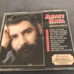 AHMET KAYA / DOKUNMA YANARSIN (Dönem CD)