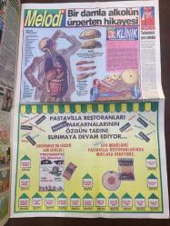 SABAH GAZETESİ MELODİ TELERAMA EKİ  - 24 ARALIK 1993  - HARİKA AVCI, RESSAM BEDRİ BAYKAM ve İZZET ÖZ İLE DOYUMSUZ SOHBET - İBRAHİM TATLISES, İBO SHOW, NURİ SESİGÜZEL, ERKİN KORAY, AYDEMİR AKBAŞ - ORHAN GENCEBAY'SIZ YILBAŞI - YUSUF ELVER, OLCAK O KADAR'DA MUTLU BİR AİLE TABLOSU -NOKTA İLE VİRGÜL - ERDOĞAN SEVGİN - ''BİR BAŞKA GECE''DE DÖRT TİYATRO ÜNLÜSÜ, YASEMİN BOZKURT, CİHAN ÜNAL, CÜNEYT TÜREL, BERNA LAÇİN, TİLBE SARAN - BİR DAMLA ALKOLÜN ÜRPERTEN HİKAYESİ -