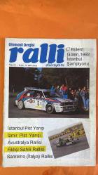 RALLİ OTOMOBİL DERGİSİ - 1992 – BÜLENT GÜLEN – İSTANBUL ŞAMPİYONU – MARTINI RACING – MICHELIN – WEBER – SELENIA – İSTANBUL PİST YARIŞI – İZMİR PİST YARIŞI – AVUSTRALYA RALLİSİ – FİLDİŞİ SAHİLİ RALLİSİ – SANREMO RALLİSİ – MAHIR BAYINDIR – ALİ BAŞAKINCI – EMRE YERLİCİ – CAN OKAN – AGHINI – ŞAMPİYONLARIN ŞAMPİYONU – OFFROAD – START TV PROGRAMI – MS MEKANİK SPORLAR GAZETESİ – RALLİ DÜNYASI DERGİSİ – İMK BAŞKANLIK ADAYI – MÜMTAZ TAHİNCİOĞLU – İMK KULÜP TESCİLİ – SAMSUN – ANTALYA – KULÜP ÜYELİK KAMPANYASI – YARIŞ ORGANİZASYONLARI – PİST YARIŞLARI – 1993 YARIŞ TAKVİMİ – FORD – SPONSORLUK – YARIŞÇI KARIYERİ – YARIŞ İPTALİ – YARIŞ ERTELEMESİ – PIRELLI TAKVİMİ – 1993 30. ALTIN YIL – JOHN CLARIDGE – MARTYN WALSH – 1964 İLK TAKVİM – 3000 YILLIK ÇİN FALI – 12 BURÇ – İNGİLTERE BASIM – PIRELLI GRUBU – SANAT FOTOĞRAFÇILIĞI – REKLAM SANAT YÖNETMENİ – GRAFİK KALİTESİ – ŞEVKİ GÖKERMAN – TEKERLEK  – 104 SAYFA