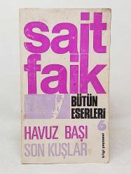 Havuz Başı - Son Kuşlar ( İlk Baskı )