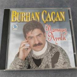 BURHAN ÇAÇAN / NAMUSSUZ AYRILIK (Dönem CD)