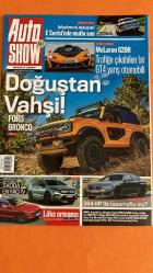 AUTO SHOW DERGİSİ - EKİM-KASIM 2020  MERCEDES - MCLAREN - FORD - SKODA - BMW - ASTON MARTIN - HYUNDAI - POLESTAR - HONDA - VW (VOLKSWAGEN) - TOYOTA - PEUGEOT - SUZUKI - PORSCHE  HIRANT KASAPOĞLU - ROLF KLEIN - GUIDO NAUMANN  SÜRÜŞ İZLENİMİ - MERCEDES E SERİSİ - MCLAREN 620R - ASTON MARTIN DBX GÜNCEL MODELLER - FORD BRONCO - SKODA ENYAQ IV - BMW 545e XDRIVE - HYUNDAI KONA - MERCEDES S SERİSİ SÜRÜŞ İZLENİMİ - POLESTAR 1 - HONDA JAZZ e:HEV - BMW 218i - FORD KUGA - VW GOLF GTE - MERCEDES GLA - HYUNDAI i10 N - FORD PUMA - TOYOTA YARIS - MERCEDES GLB - PEUGEOT 2008 - TOYOTA COROLLA HB TEST - PORSCHE CAYENNE - SUZUKI JIMNY KARŞILAŞTIRMA - UZAK DOĞULU KOMPAKT SUV’LAR MCLAREN 620R - GT4 YARIŞ OTOMOBİLİ KARAKTERİSTİKLERİ - YARIŞ DONANIMI - OPSİYONEL PİST EKİPMANLARI HONDA JAZZ e:HEV - HİBRİT TEKNOLOJİSİ - ELEKTROMOTOR SÜRÜŞ ANALİZİ - TÜKETİM KARŞILAŞTIRMASI - KONFOR VE KOLTUK DEĞİŞKENLİĞİ OTOMOBİL EKONOMİSİ - YÜKSEK VERGİ REJİMİ - YENİ OTOMOBİL FİYATLARI - KULLANILMIŞ PAZAR YÜKSELİŞİ - 98 SAYFA