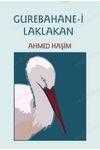 Gurebahane-i Laklakan ( osmanlıca - türkçe )